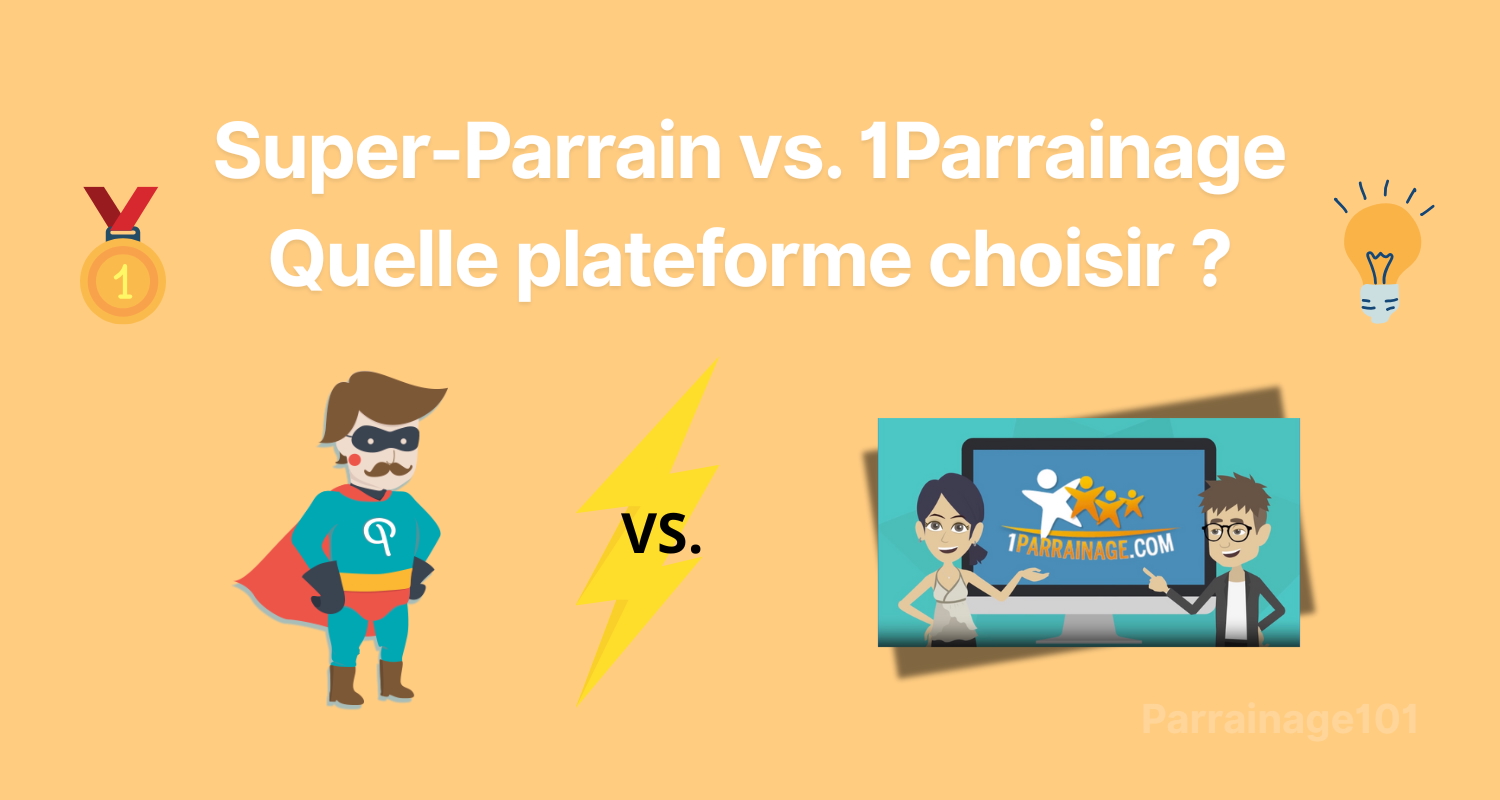 Cover Image for Comparatif Super-Parrain vs 1Parrainage : quelle plateforme de parrainage choisir ?